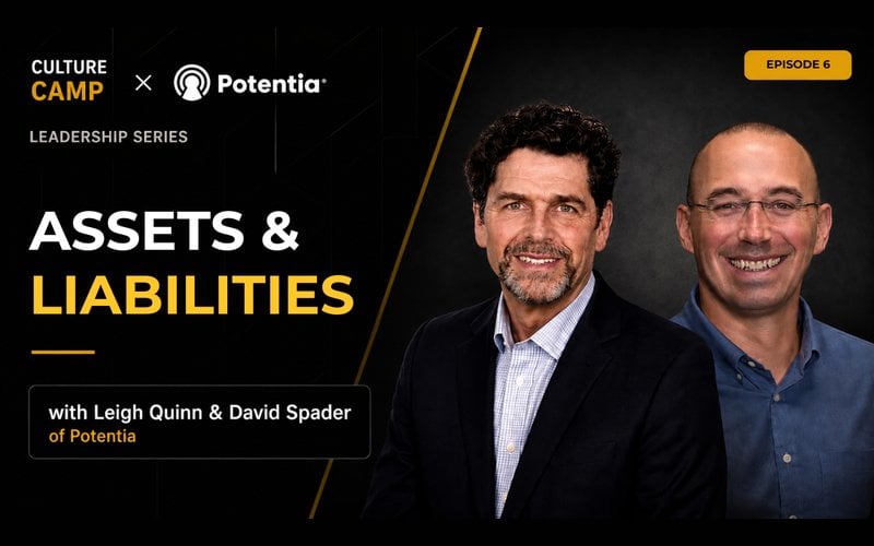 Potentia Assessments on the Culture Camp Podcast — Talent Balance Sheet episode with David Spader and Leigh Quinn