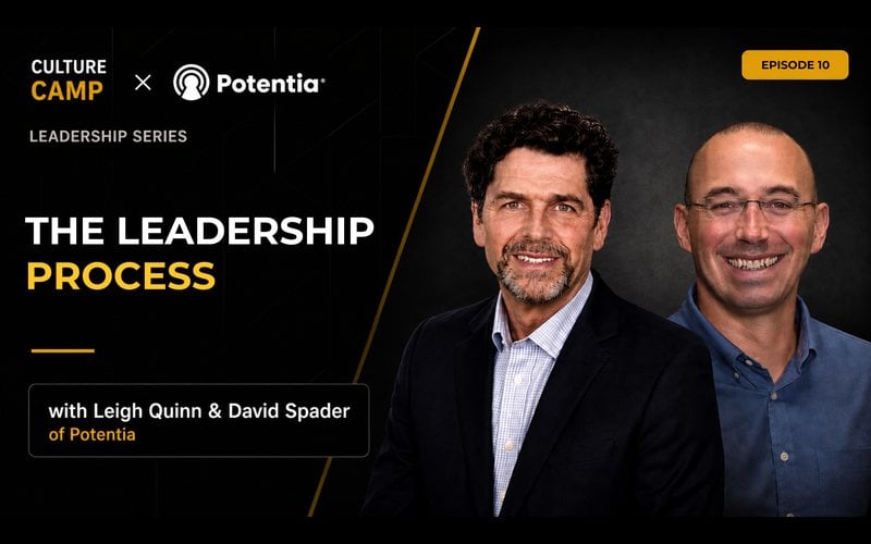 Potentia Assessments on the Culture Camp Podcast — PRO-daptive leadership episode with David Spader and Leigh Quinn